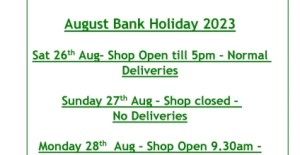 August Bank Holiday 2023 *Opening Times*